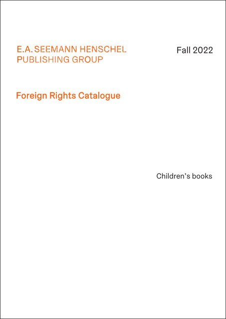 Foreign Rights Catalogue E.A. Seemann Henschel Fall 2022