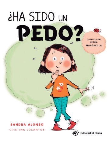 ¿Ha sido un pedo?
