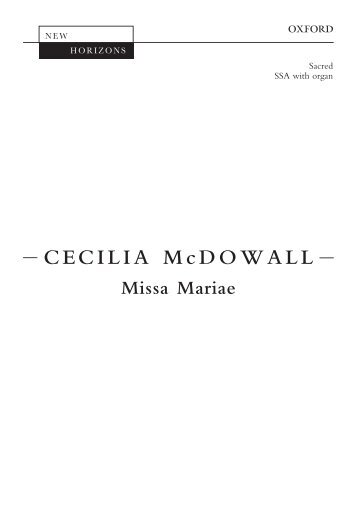 Cecilia McDowall Missa Mariae