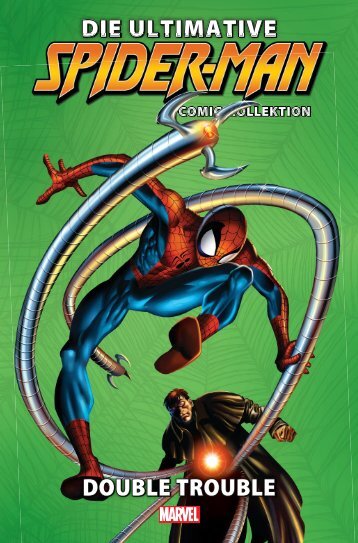 Die ultimative Spider-Man-Comic-Kollektion 3 - Double Trouble (Leseprobe)