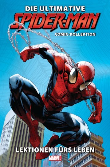 Die ultimative Spider-Man-Comic-Kollektion 1 - Lektionen fürs Leben