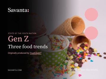 Three Gen Z Food Trends