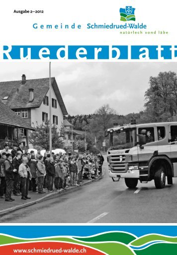 Ruederblatt – 2. Ausgabe 2012 im Juni - Gemeinde Schmiedrued ...