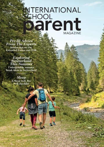 International School Parent Magazine - Summer 2021