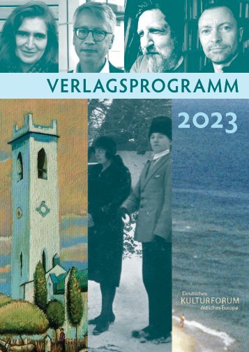 Verlagsprogramm des Deutschen Kulturforums östliches Europa 2023