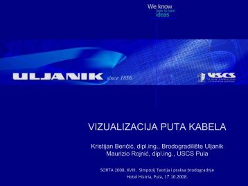 VIZUALIZACIJA PUTA KABELA - Uljanik