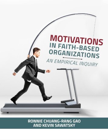 Motivations in Faith-Based Organizations by Ronnie Chuang-Rang Gao and Kevin Sawatsky (CBR 2022)
