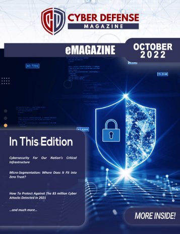 Cyber Defense eMagazine October Edition for 2022 #CDM