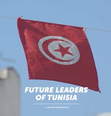 Future Leaders of Tunisia - a moving partnership