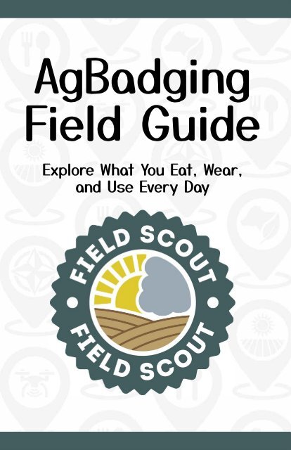 AgBadging Field Guide