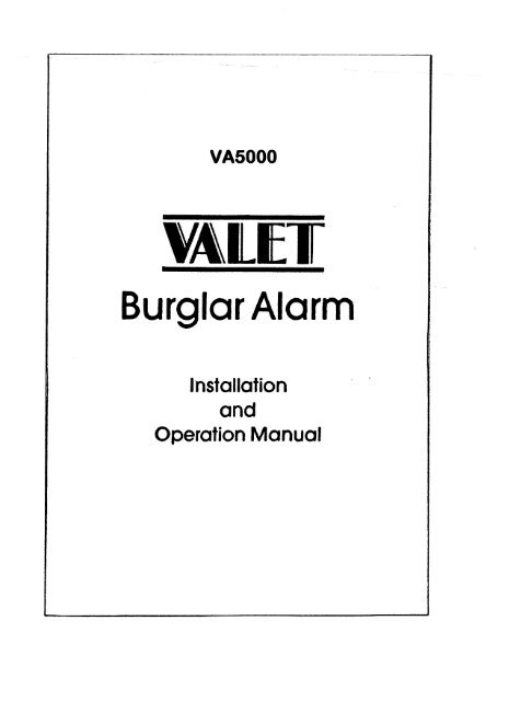 Burglar Alarm - Valet