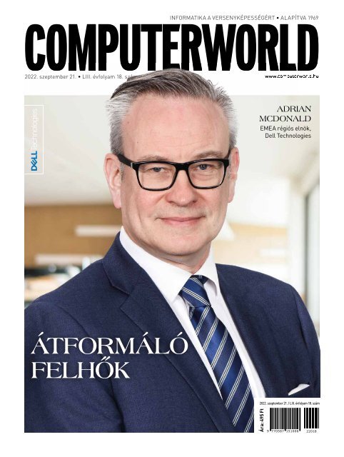 Computerworld magazin 2022.09.21. LIII. évfolyam 18. szám