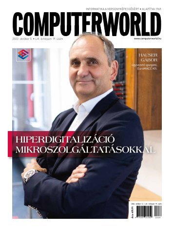 Computerworld magazin 2022.10.05. LIII. évfolyam 19. szám