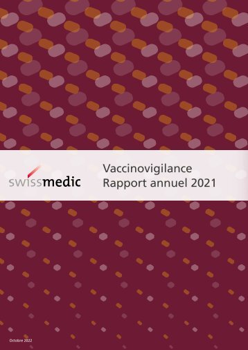 Vaccinovigilance - Effets indésirables liés à une vaccination - rapport annuel 2021