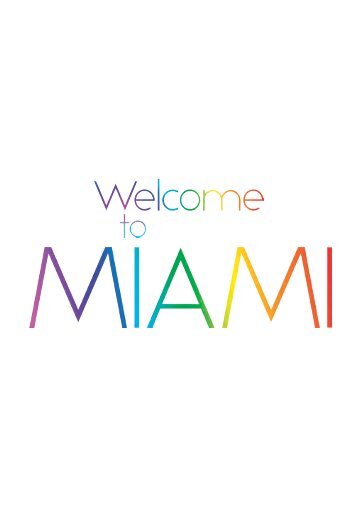 Welcome to Miami