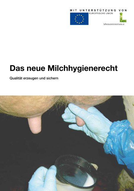 Das neue Milchhygienerecht - Gmundner Milch