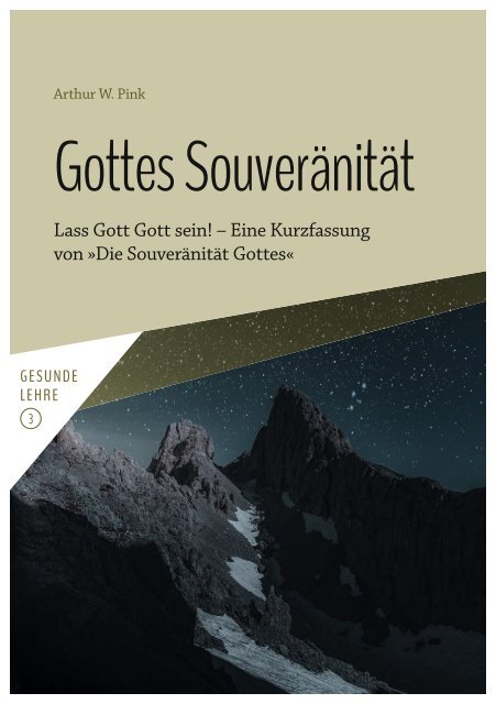 Arthur W. Pink: Gottes Souveränität