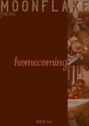 Moonflake Press - Issue #4; homecoming