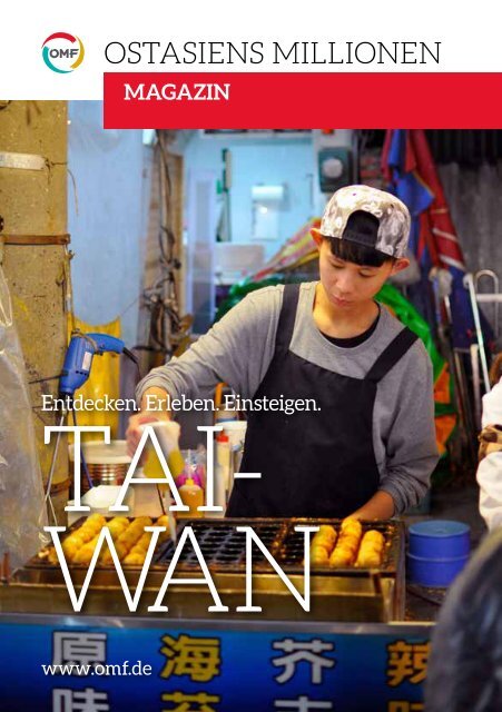 Taiwan: Entdecken. Erleben. Einsteigen.