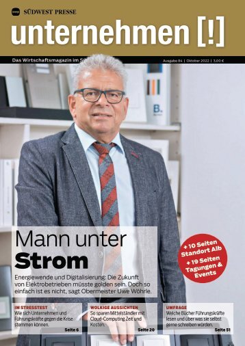 2022/13 | Unternehmen | Oktober 2022 | Ausgabe 84