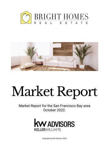 BHRE Market Report - San Francisco Bay Area October 2022