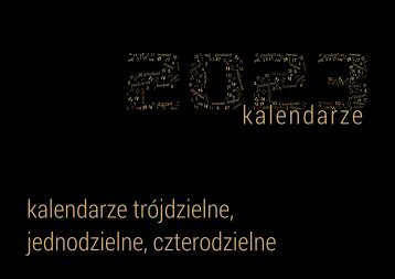 Kalendarze jednodzielne, trójdzielne i czterodzielne na rok 2023