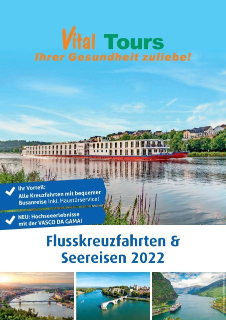 Vital Tours Flusskreuzfahrten & Seereisen 2022