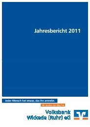 Jahresbericht 2011 (4,6 MB) - Volksbank Wickede (Ruhr)