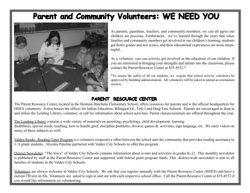 Parent and Community Volunteers: WE NEED YOU - Valdez City ...