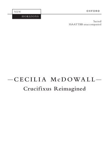 Cecilia McDowall Crucifixus Reimagined