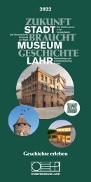 Broschüre Stadtmuseum Lahr 2022 - Zukunft braucht Geschichte