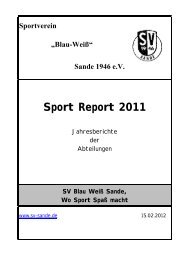 Sport Report 2011 - „Blau-Weiß“ Sande 1946 eV