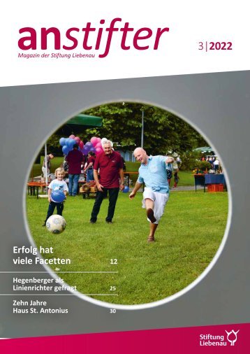 Anstifter 3, 2022 der Stiftung Liebenau