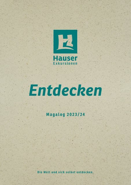 Hauser-Magalog 2023 "Entdecken"