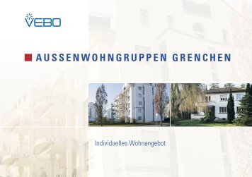 AUSSENWOHNGRUPPEN GRENCHEN - VEBO Wohnen