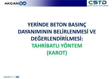 YERİNDE BETON BASINÇ DAYANIMININ BELİRLENMESİ VE ...