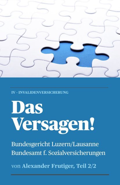 Das Versagen!