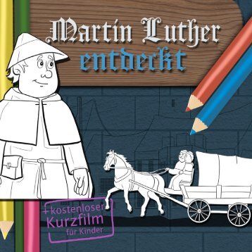 Martin Luther entdeckt