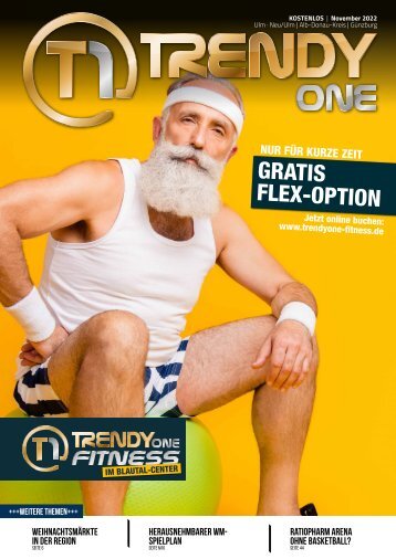 TRENDYone | Das Magazin – Ulm – November 2022