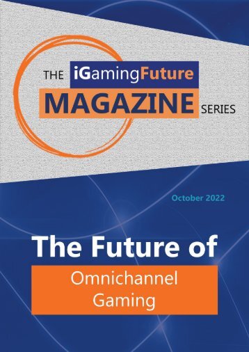 The Future of Omnichannel Gaming