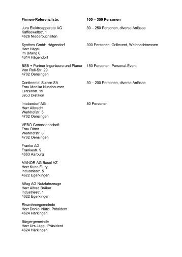 Jura Elektroapparate AG 30 – 250 Personen, diverse Anlässe