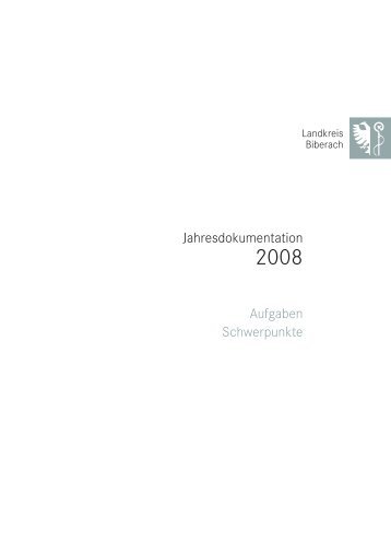 Jahresdokumentation Aufgaben Schwerpunkte - Landkreis Biberach