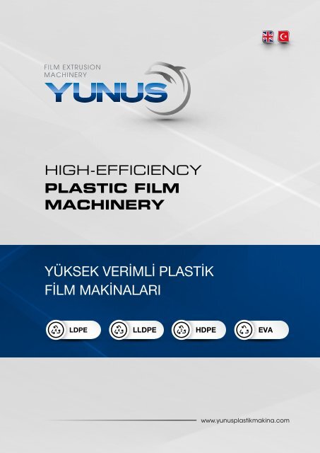 YUNUS MAKINA FILM EXTRUSION MACHINERY