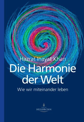 Die Harmonie der Welt von Hazrat Inayat Khan - Leseprobe