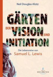 Gärten der Vision und Initiation von Neil Douglas Klotz - Leseprobe