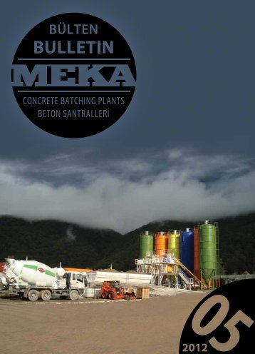 Bülten - MEKA Concrete Batching Plants