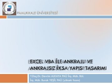 EXCEL VBA İLE ANKRAJLI VE ANKRAJSIZ İKSA YAPISI TASARIMI