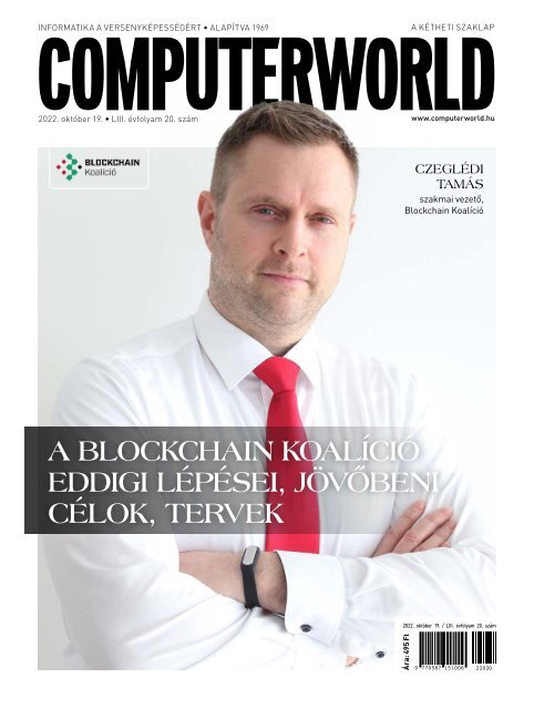 Computerworld magazin 2022.10.19. LIII. évfolyam 20. szám