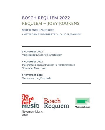 221103 Bosch Requiem - Amsterdam Sinfonietta + Nederlands Kamerkoor