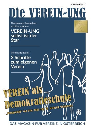 Die VEREIN-UNG. DAS GROSSE MAGAZIN FÜR VEREINE UND MULTIPLIKATOREN IN DER D-A-CH REGION